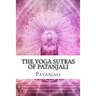 The Yoga Sutras of Patanjali