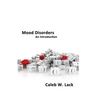 Mood Disorders: An Introduction
