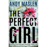 The Perfect Girl