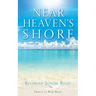 Near Heaven's Shore