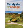 Catalysts for Change: How Nonprofits and a Foundation Are Helping Shape Vermont's Future