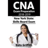 CNA Exam Preparation 2018-2019: New York State Skills Board Exam: CNA Exam Study guide Preparation