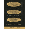 The End of Globalization: Lessons from the Great Depression