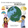 If You Were Me and Lived in... Portugal: A Child's Introduction to Culture Around the World