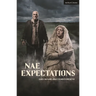 Nae Expectations