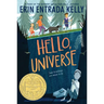 Hello, Universe: A Newbery Award Winner