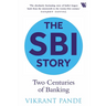 The SBI Story: Two Centuries of Banking