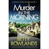 Murder in the Morning: An absolutely unputdownable cozy murder mystery novel