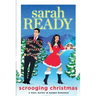 Scrooging Christmas