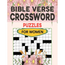 Crossword Puzzles Bible Verse For Women: Christian & Religious Biblical Trivia Crossword Puzzles