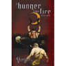 A Hunger Like Fire