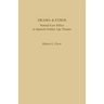 Drama and Ethos: Natural-Law Ethics in Spanish Golden Age Theater