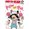 POW for Pia: Ready-To-Read Level 1