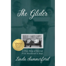 The Glider