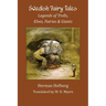Swedish Fairy Tales: Legends of Trolls, Elves, Fairies and Giants