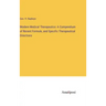 Modern Medical Therapeutics: A Compendium of Recent Formule, and Specific Therapeutical Directions