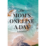 Mom's One Line a Day