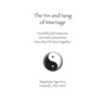 The Yin and Yang of Marriage