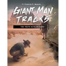 Giant Man Tracks