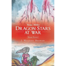 Brian Miller: Dragon-Stars at War: Book Eight