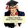 CBEST Math Practice Tests: Math Study Guide for CBEST Test Preparation