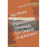 No More Silos: Metadata Strategy for Online Publishers