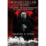 Roman Collar Crime: Violated: The Transgressions of a Small-Town Priest