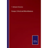 Essays, Critical and Miscellaneous