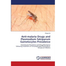 Anti-malaria Drugs and Plasmodium falciparum Gametocytes Prevalence