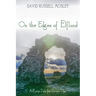 On the Edges of Elfland: A Fairy-Tale for Grown Ups