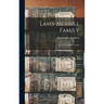 Lamb-Merrill Family: Lest Our Children Forget
