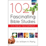 102 Fascinating Bible Studies on the New Testament