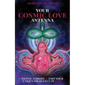 Your Cosmic Love Antenna: Define, Embody & Emit Your Unique Frequency of LOVE
