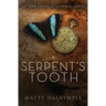 A Serpent's Tooth: An Ann Kinnear Suspense Novel