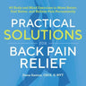Practical Solutions for Back Pain Relief: 40 Mind-Body Exercises to Move Better, Feel Better, and Relieve Pain Permanently