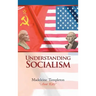 Understanding Socialism