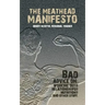 The Meathead Manifesto