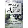 Walking with Azrael