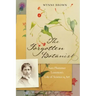 The Forgotten Botanist: Sara Plummer Lemmon's Life of Science and Art