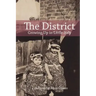 The District: Growing Up in Little Italy