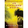 An Untamed State