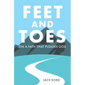 Feet and Toes: On a Path That Pleases God