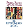 The Hidden Injuries of Class