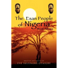 The Esan People of Nigeria, West Africa