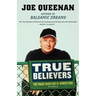 True Believers: The Tragic Inner Life of Sports Fans