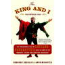 The King and I: The Uncensored Tale of Luciano Pavarotti's Rise to Fame by His Manager, Friend and Sometime Adversary