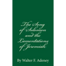 The Song of Solomon and the Lamentations of Jeremiah: By Walter F. Adeney