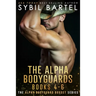 The Alpha Bodyguards Books 4-6