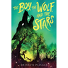 The Boy, the Wolf, and the Stars