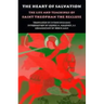 The Heart of Salvation: The Life and Teachings of Saint Theophan the Recluse